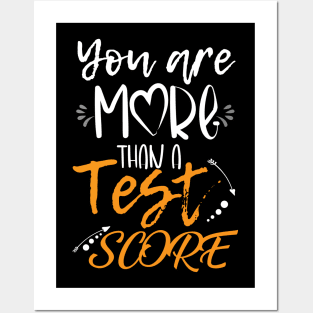 You Are More Than a Test Score Funny Test Day for Teacher Posters and Art